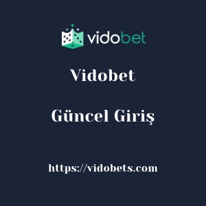 Vidobet Güncel Giriş