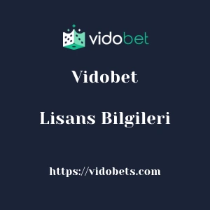 Vidobet Lisans Bilgileri